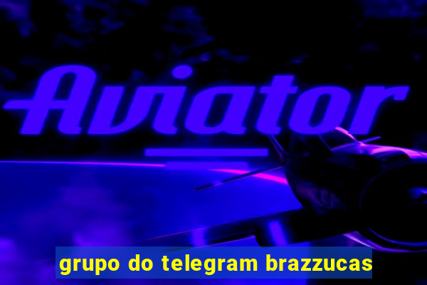 grupo do telegram brazzucas